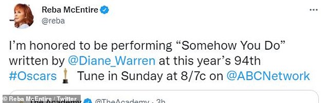 Reba's Tweets: McIntyre reacted to the news of her performance by retweeting the Academy's tweet and adding, 