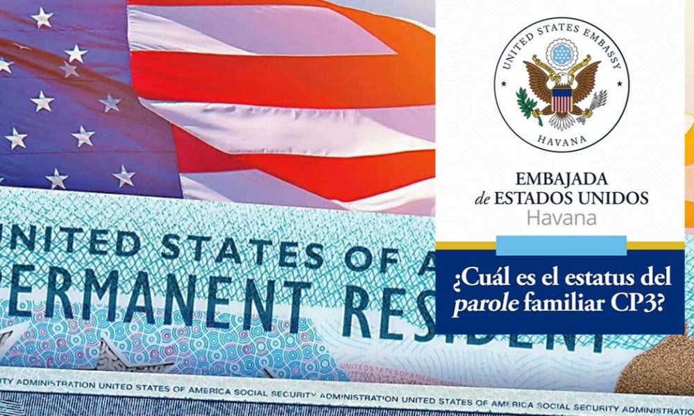 End of CP3 Family Probation for Cubans The US Embassy