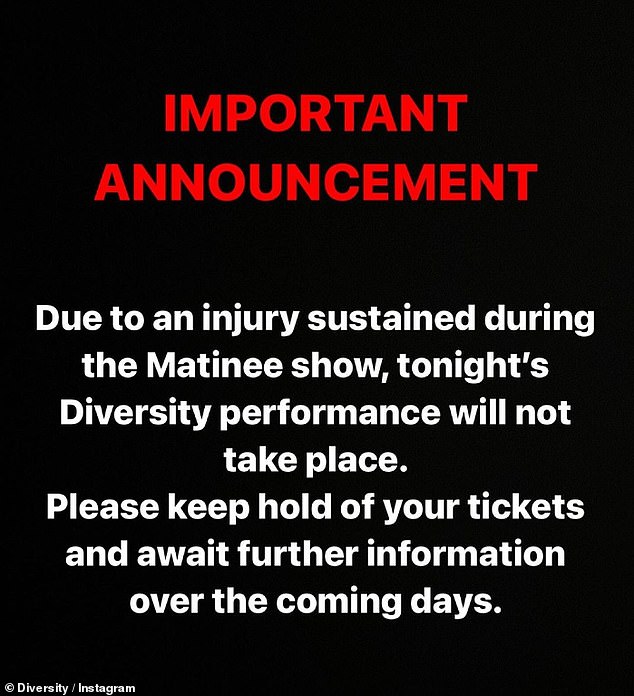 Diversity shared a post on their official Instagram page and said, “IMPORTANT ANNOUNCEMENT!!  Due to an injury sustained during the matinee show, the Diversity performance will not take place tonight.”